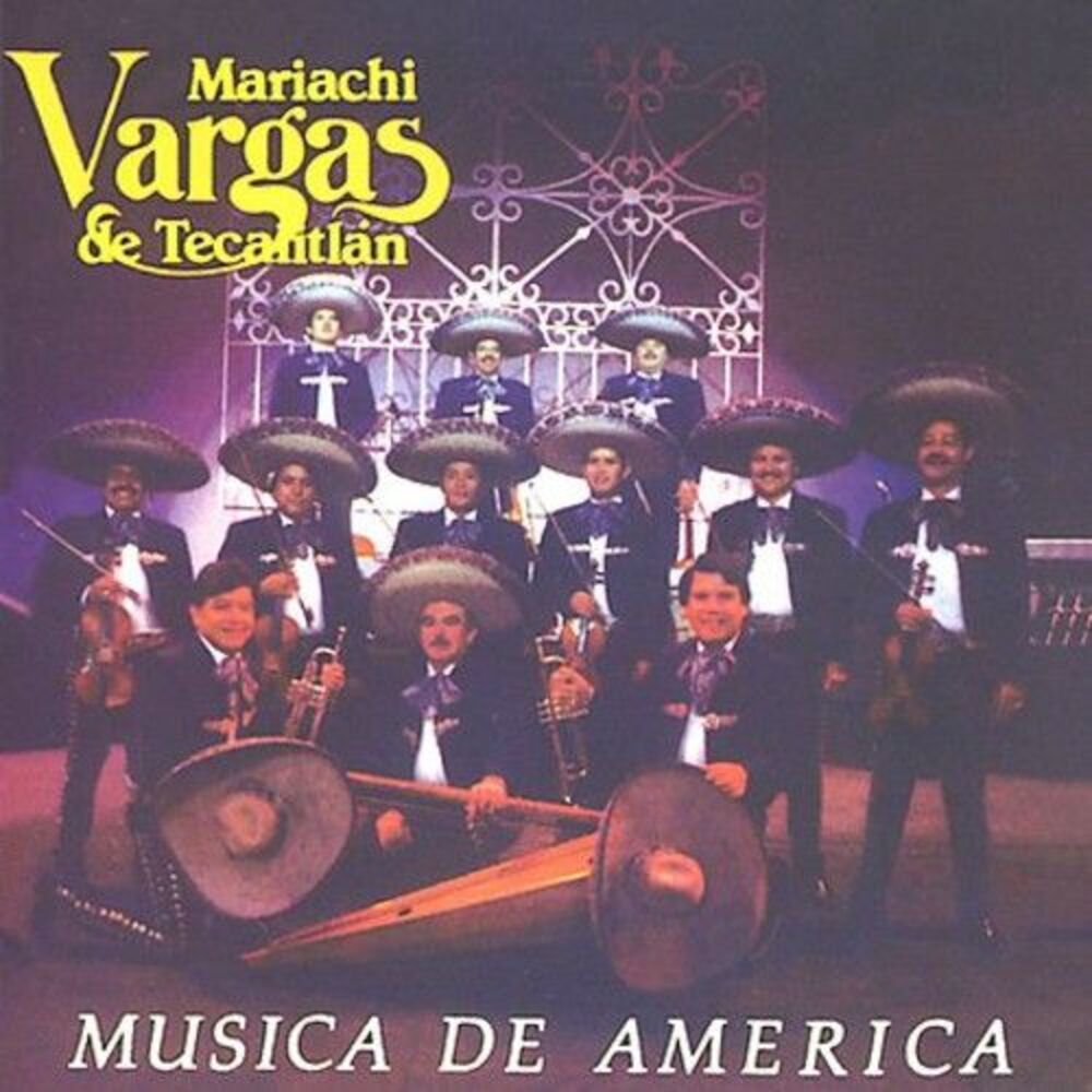 Mariachi Vargas de Tecalitlan - Musica de America  CD
